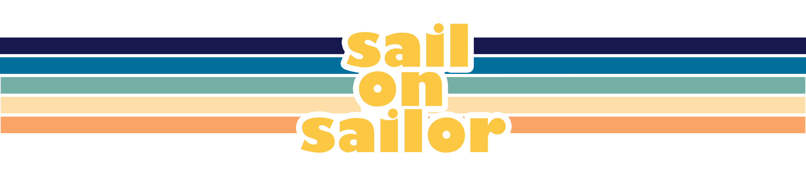 Sail On Sailor